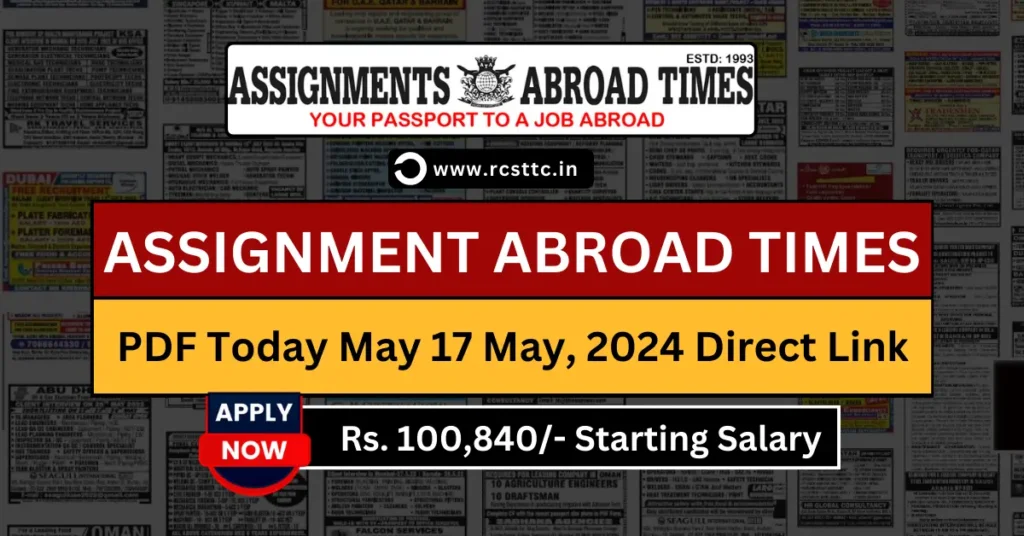 Assignments Abroad Times today PDF 17 May 2024