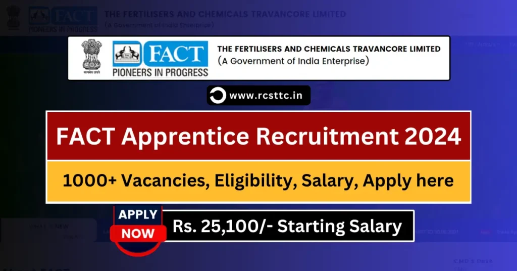 FACT Apprentice Recruitment 2024 Apply Online, Notification, Eligibility, Salary Structure