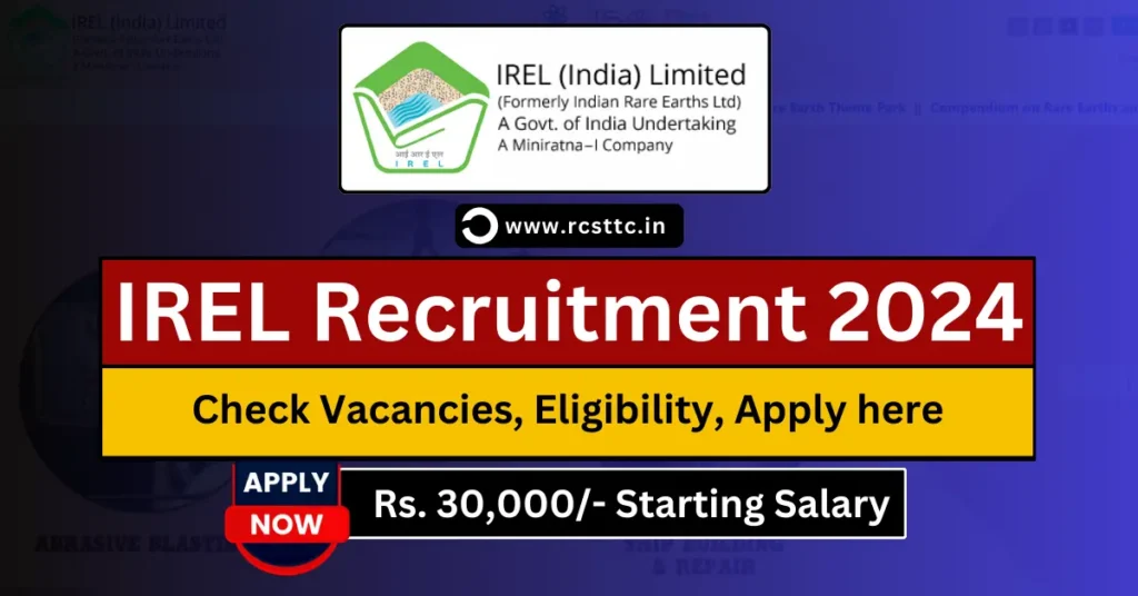 IREL ITI Apprentice Recruitment 2024 Apply Online, Notification, Eligibility, Salary Structure